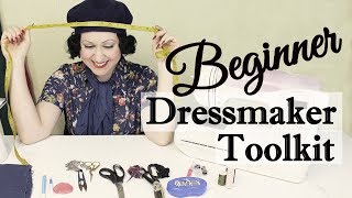 SEWING BEGINNER STARTER TOOLKIT  The essential sewing tools you need to get started sewing [upl. by Asilak]