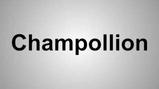 How To Pronounce Champollion [upl. by Analla243]