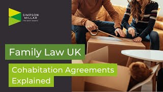 Cohabitation Agreements Explained  UK Law [upl. by Yrtnej]