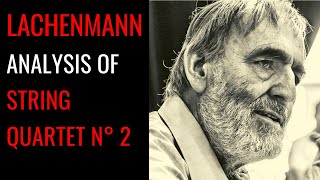 Helmut Lachenmann’s String Quartet n° 2 Analysis [upl. by Nosremaj]