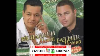 Muharrem Ahmeti amp Fatmir Morina LIVE 6 [upl. by Enoval190]