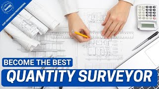 Skills of a good QS  9 secrets to become an unmatchable Quantity Surveyor [upl. by Will]