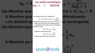 Exercice 137 Les suites numériques 2BACSE [upl. by Jereld844]