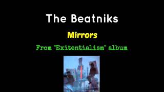 The Beatniks  Mirrors [upl. by Eneroc]