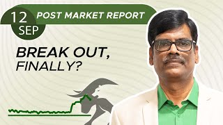 BREAK OUT finally Post Market Report 12Sep24 [upl. by Windsor758]