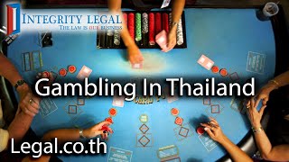 How Could Legalized Gambling Look In Thailand [upl. by Lidstone]