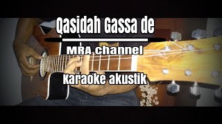 hamasine lo di mama lo baba Qasidah Gassa de  MRA channel karaoke gitar akustik cover [upl. by Gunar406]