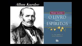 LIVRO DOS ESPÍRITOS  ALLAN KARDEC  AUDIO BOOK POR CARLOS VEREZA E LARISSA VEREZA [upl. by Mallissa]