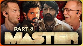 MASTER Movie REACTION Part 33  Thalapathy Vijay  Vijay Sethupathi  Lokesh Kanagaraj [upl. by Reitman152]