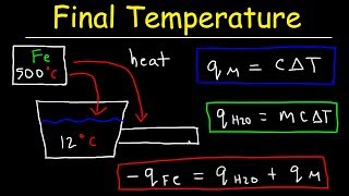 Final Temperature Calorimetry Practice Problems  Chemistry [upl. by Arbmat170]