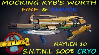 BL3  Eviscerating Mocking Kybs Worth  SNTNL 100  Mayhem 10 [upl. by Eimmelc491]