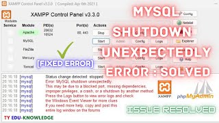 XAMPP Error MySQL Shutdown Unexpectedly mysql shutdown unexpectedly SOLVED [upl. by Annoda46]