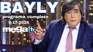 Bayly en VIVO Martes 20240917 Polémica en política [upl. by Shelbi160]