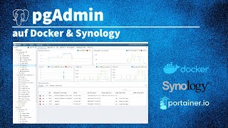 pgAdmin auf Docker amp Synology [upl. by Corney]