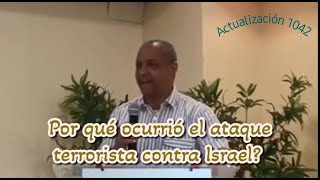 Por qué ocurrió el ataque contra Israel [upl. by Fauver]