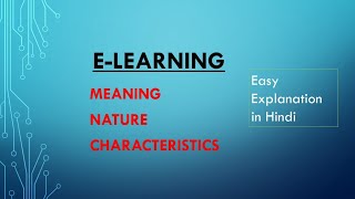 ELearning meaningnature amp characteristics [upl. by Sanbo]