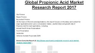 2022 Global Propionic Acid Market Future Trend Study [upl. by Lareneg]