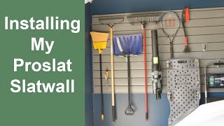 Installing My Proslat Slatwall [upl. by Pillsbury]