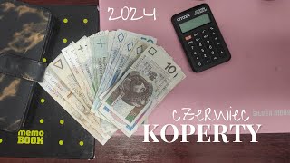 Koperty Czerwiec 2024  WAŻNE INFO  budżet kopertowy  metoda kopertowa  proste oszczędzanie [upl. by Aiyotal]