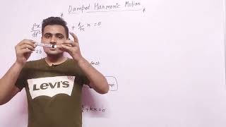 Damped harmonic motion derivation with explanation for Bsc 1st year physics  most important topic [upl. by Waers]