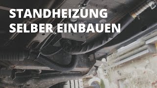 Standheizung selber Einbauen im Campervan  VW T3  Vanlife [upl. by Hamrah]