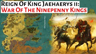 War Of The Ninepenny Kings  House Of The Dragon History amp Lore Reign Of King Jaehaerys ii Targaryen [upl. by Lesser]