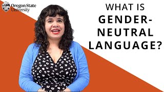 quotWhat Is GenderNeutral Languagequot Oregon State Guide to Grammar [upl. by Carry]