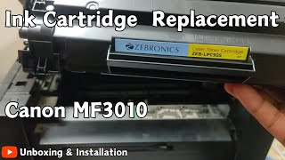 Canon MF3010 Ink Cartridge Replacement  ZEBRONICS ZEBLPC925 Laser Printer Toner Cartridge Unboxing [upl. by Perri]