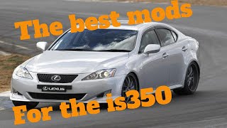 The top 5 mods to do on your Lexus IS350  IS250 [upl. by Kort]