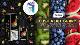 Is Lush Kiwi Berry the Most Refreshing Tokyo ELiquid for Summer [upl. by Ominoreg473]