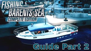 Fishing Barents Sea  Complete Edition  Beginners Guide Part 2 [upl. by Slavin657]