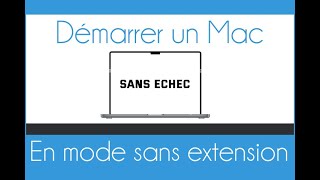 Comment démarrer nimporte quel Mac en mode quotSans Echecquot [upl. by Burd]