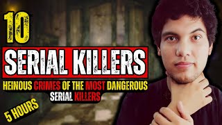 Serial Killers  The Terrifying Stories of 10 Serial Killers and their Victims SerialKillers [upl. by Nagram]