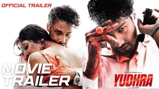 Yudhra Movie 2024  Full Action Thriller  Official Trailer Cast Story amp Release Date [upl. by Seagrave]