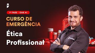 1ª Fase OAB 41  Curso de Emergência  Ética Profissional Direito dos Advogados [upl. by Anatnom533]