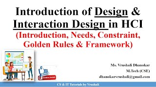 HCI 41 Design amp Interaction Design Process  Golden Rules amp Framework  HCI [upl. by Randy859]