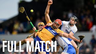 THE DAVY DERBY  Waterford v Clare 2023 Munster SHC Championship Round Three FULL MATCH [upl. by Cordula]