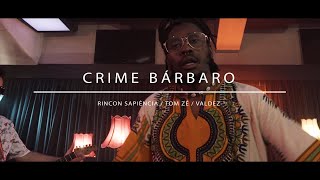 Rincon Sapiencia  Crime Barbaro AudioArena Originals [upl. by Holcman]