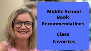 My Middle School Book Recommendations  Class Favorites [upl. by Araj]