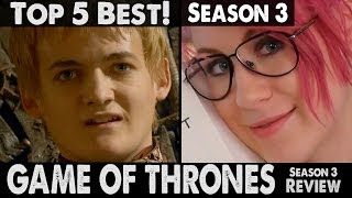 TOP 5 Best Things Season 3 Game of Thrones  Recap Season 3 [upl. by Hirai]