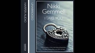 I Take You Audiobook by Nikki Gemmell [upl. by Ulrick]