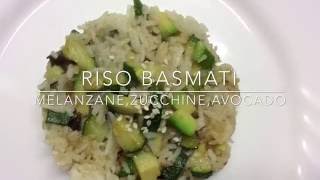 Riso basmati con avocadoIn cucina con mamma 24 [upl. by Landri]