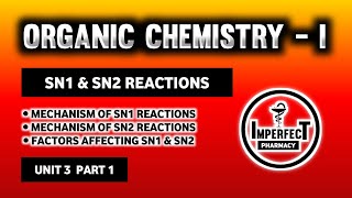 SN1 And SN2 Reactions  Substitution Reactions  Alkyl Halide  Pharmaceutical Organic Chemistry [upl. by Sidwel]