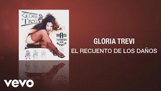 Gloria Trevi  El Recuento de los Daños Cover Audio [upl. by Hawkie]