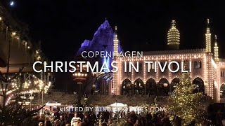 Christmas in Tivoli Copenhagen  allthegoodiescom [upl. by Ellehcin126]