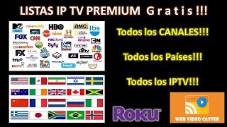 LISTAS CANALES IPTV PREMIUN GRATIS actualizadas a 26 de JUNIO 2019 [upl. by Yevreh]