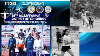 Biggest Sporting Event  25th Muzaffarpur District InterSchool Open Athletics Championship  2024 [upl. by Plotkin]