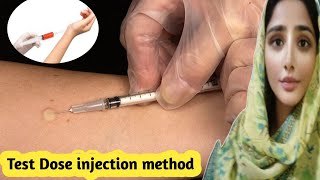 How to give test dose injection  intradermal injection Technique [upl. by Reuven]