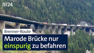 Luegbrücke Ab Januar wird es eng vor dem Brenner  Abendschau  BR24 [upl. by Atilek803]