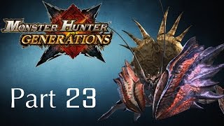 Monster Hunter Generations  Part 23 Stonefist Hermitaur  The Crab Rampart [upl. by Isidora]